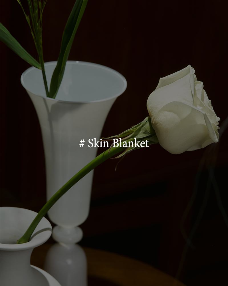 # Skin Blanket